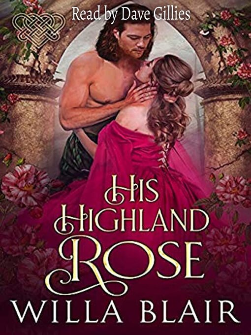 Title details for His Highland Rose by Willa Blair - Wait list
